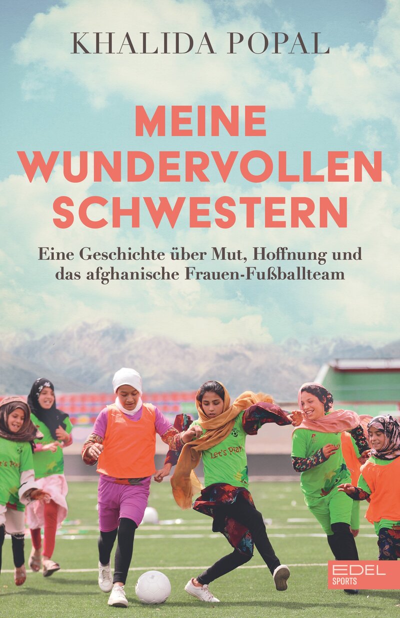 Cover des Buches "Meine wundervollen Schwestern" von Khalida Popal. | © zVg